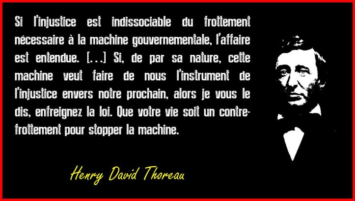 Henry David Thoreau - Citation - Injustice - Gouvernement