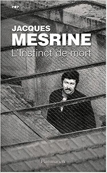 L_instinct de mort - Jacques Mesrine